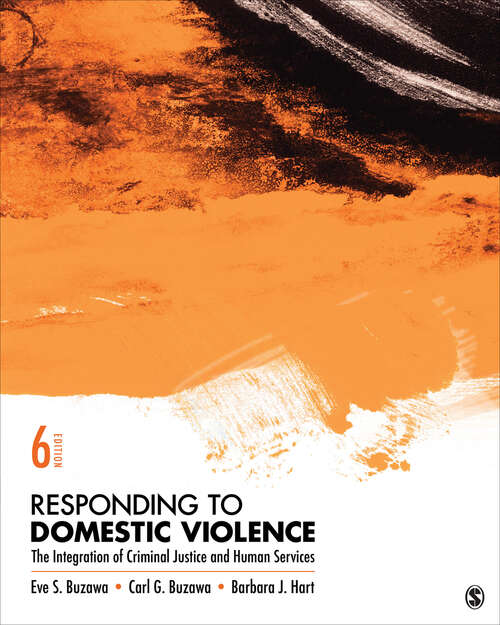 Book cover of Responding to Domestic Violence: The Integration of Criminal Justice and Human Services (Sixth Edition)