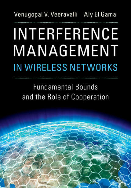 Book cover of Interference Management in Wireless Networks: Fundamental Bounds and the Role of Cooperation