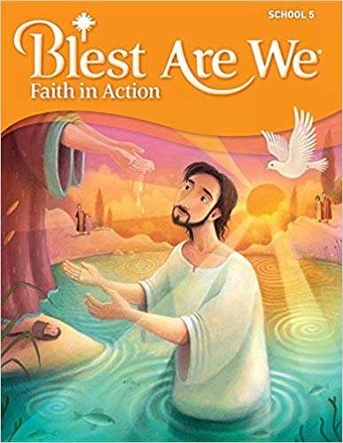 Book cover of Blest Are We: Faith in Action Grade 5
