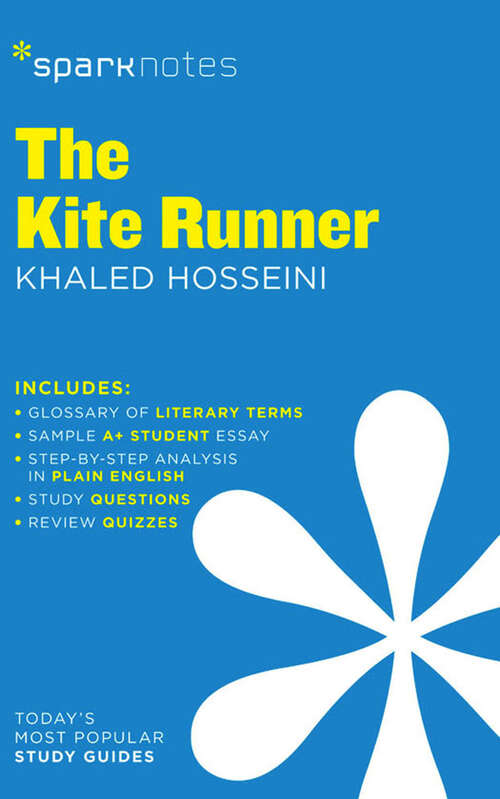 Book cover of The Kite Runner (SparkNotes Literature Guide Series #40)
