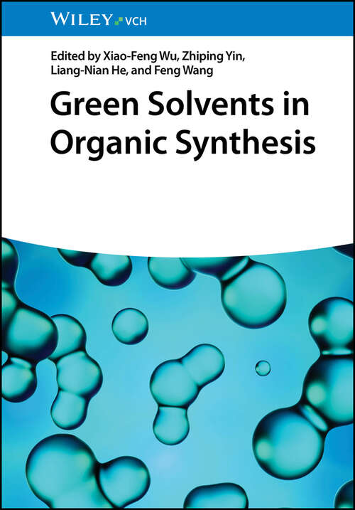 Book cover of Green Solvents in Organic Synthesis
