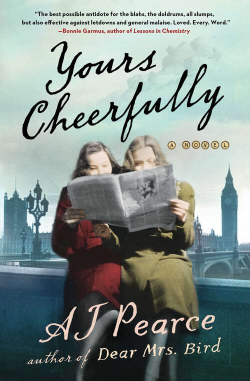 Yours Cheerfully: A Novel (The Emmy Lake Chronicles #2)