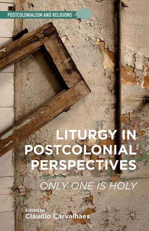 Book cover of Liturgy in Postcolonial Perspectives