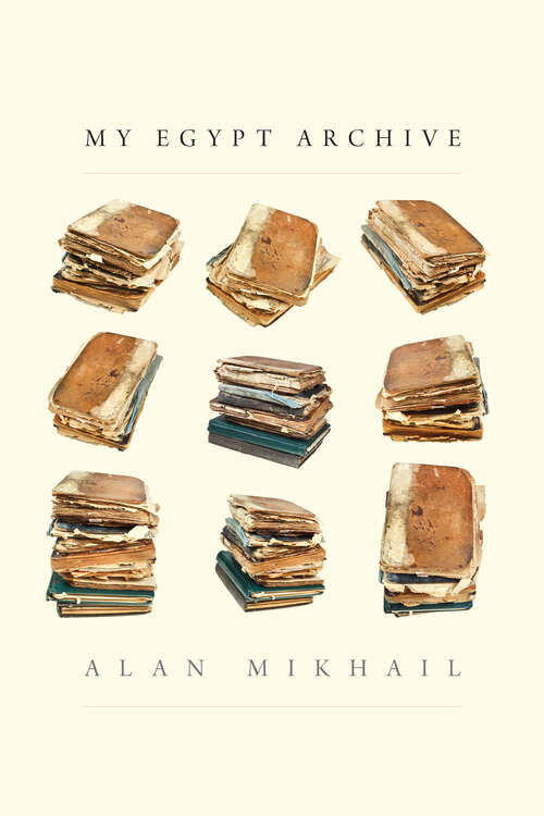 Book cover of My Egypt Archive