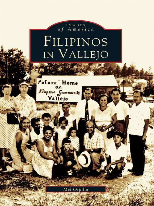 Book cover of Filipinos in Vallejo