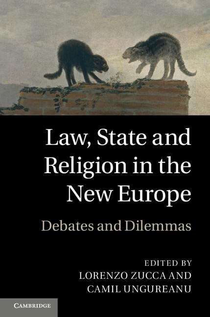 Book cover of Law, State and Religion in the New Europe