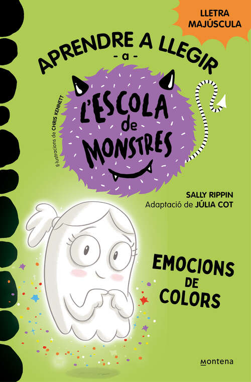Book cover of Aprendre a llegir a l'Escola de Monstres 8 - Emocions de colors: Amb lletra MAJÚSCULA per aprendre a llegir (Llibres per a nens a partir de 5 any (Aprendre a llegir a l'Escola de Monstres: Volumen 8)