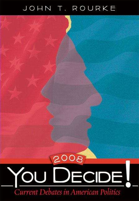 Book cover of Current Debates in American Politics