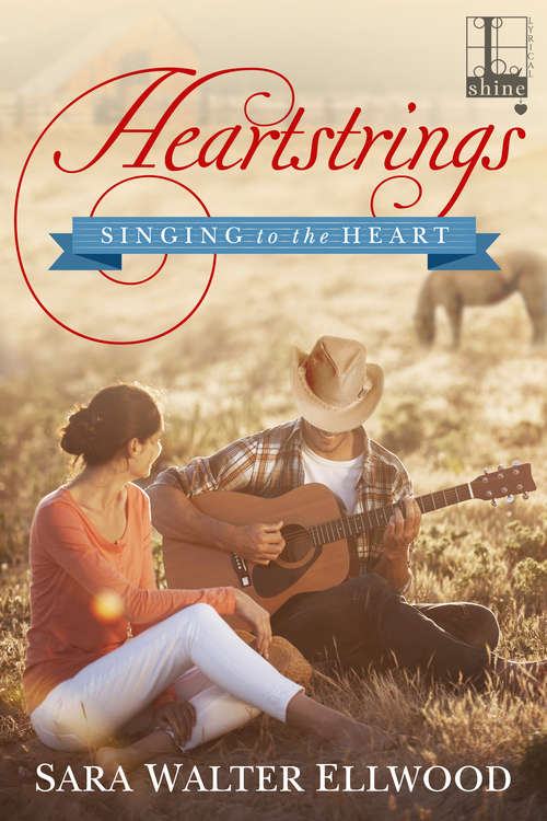 Heartstrings (Singing to the Heart #1)