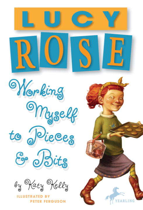 Book cover of Lucy Rose: Working Myself to Pieces and Bits