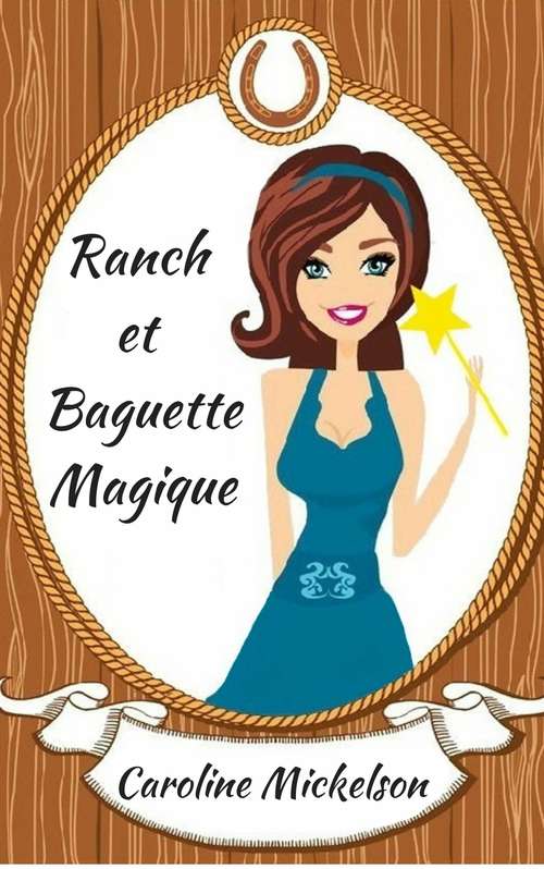 Book cover of Ranch et Baguette Magique