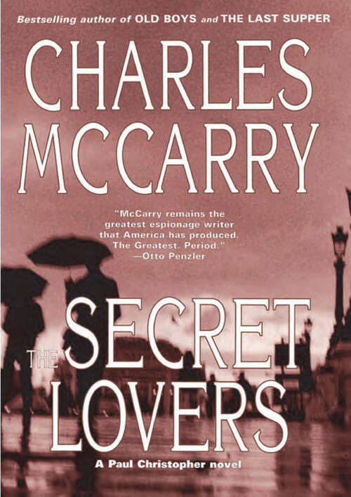 Book cover of The Secret Lovers: A Paul Christopher Novel (Paul Christopher Novels: Bk. 3)