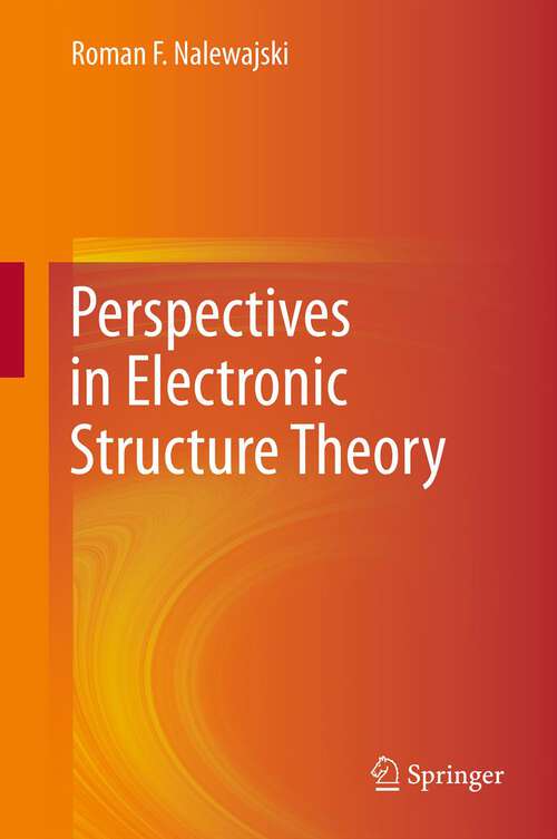 Book cover of Perspectives in Electronic Structure Theory