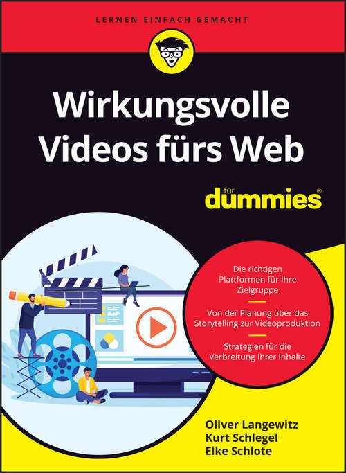 Book cover of Wirkungsvolle Videos fürs Web für Dummies (Für Dummies)