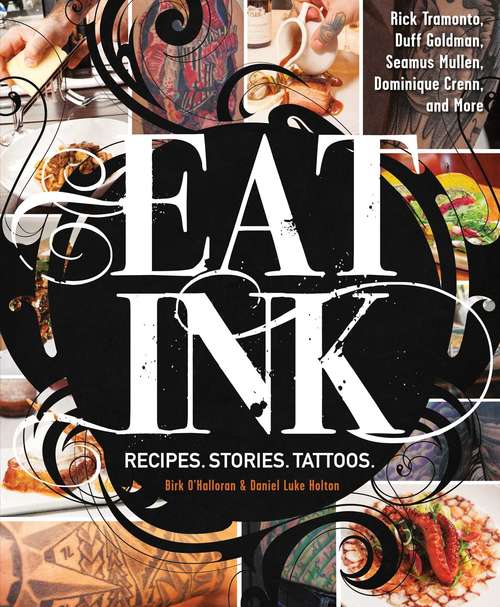 Book cover of Eat Ink: Recipes. Stories. Tattoos.