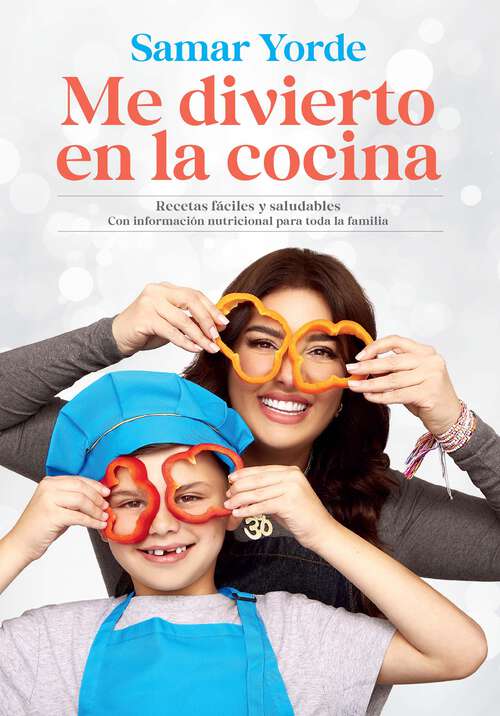 Book cover of Me divierto en la cocina / I Have Fun in the Kitchen