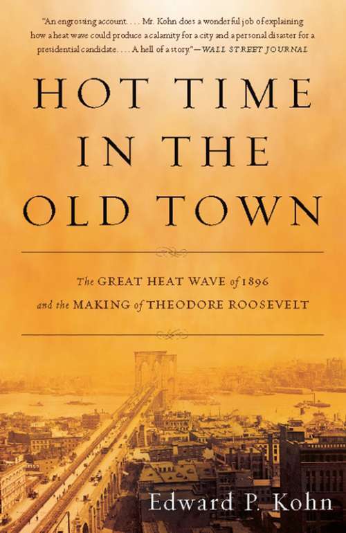 Book cover of Hot Time in the Old Town