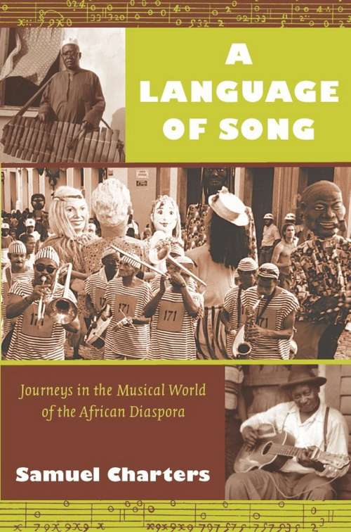 Book cover of A Language of Song: Journeys in the Musical World of the African Diaspora