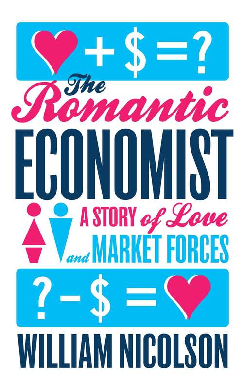 Book cover of The Romantic Economist