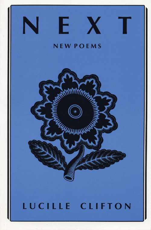 Book cover of Next: New Poems (American Poets Continuum #15.00)