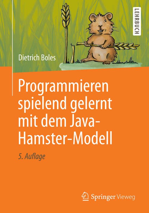 Book cover of Programmieren spielend gelernt mit dem Java-Hamster-Modell