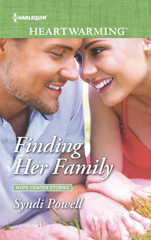 Finding Her Family: Alaskan Hideaway In Love With The Firefighter Finding Her Family A Home For Her Baby (Hope Center Stories #3)