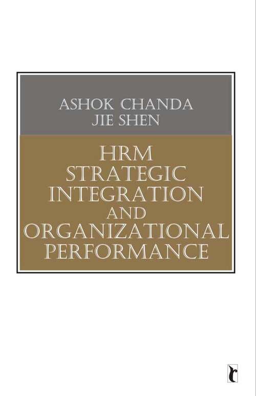 HRM Strategic Integration and Organizational Performance (Response Books)