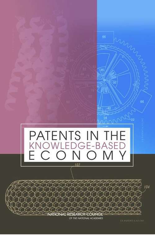 Patents In The Knowledge-based Economy