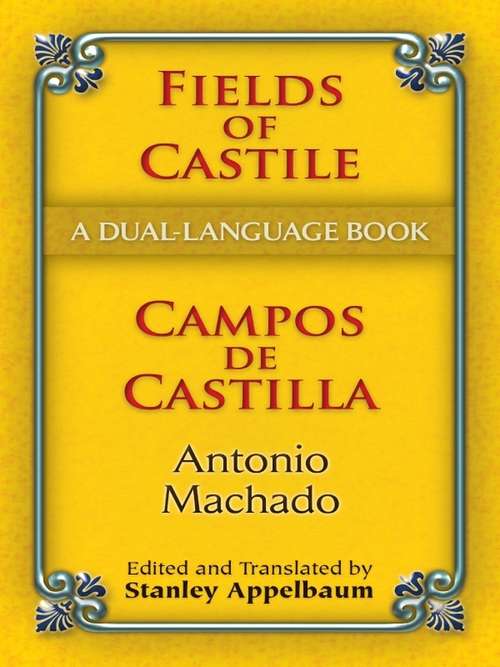 Fields of Castile/Campos de Castilla: A Dual-Language Book