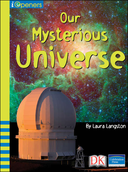 Book cover of iOpener: Our Mysterious Universe (iOpeners)