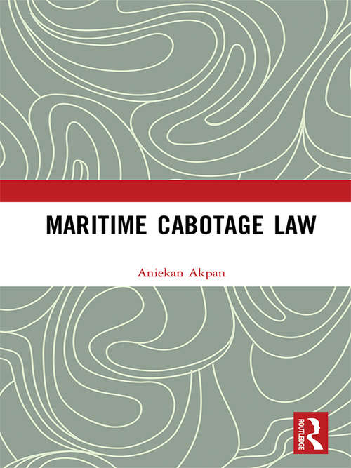Book cover of Maritime Cabotage Law