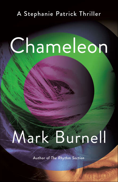 Book cover of Chameleon: A Stephanie Patrick Thriller (Stephanie Patrick Thrillers #2)