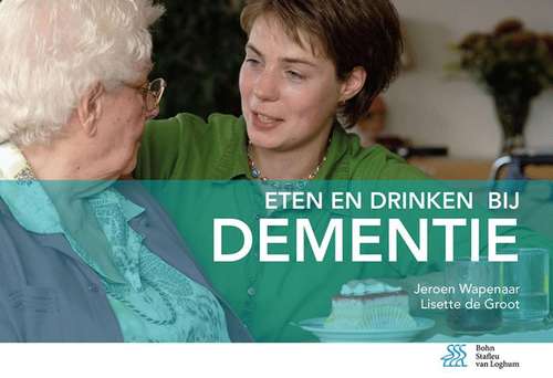 Book cover of Eten en drinken bij dementie