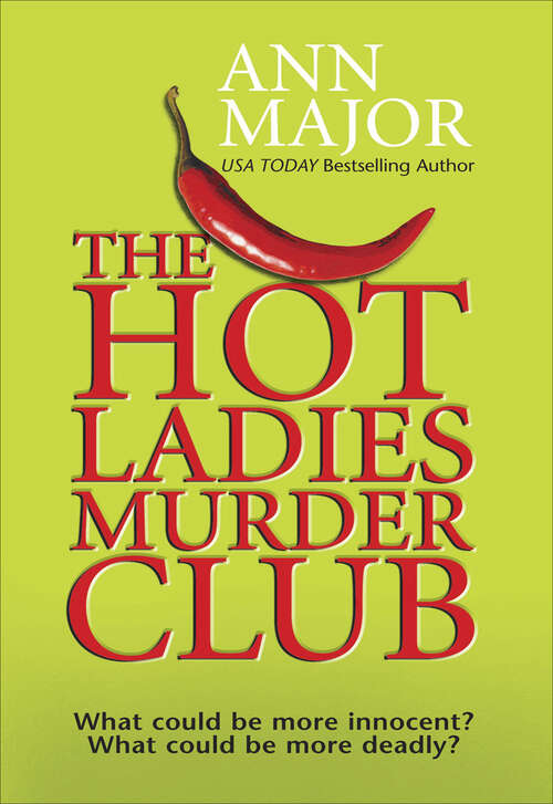 Book cover of The Hot Ladies Murder Club
