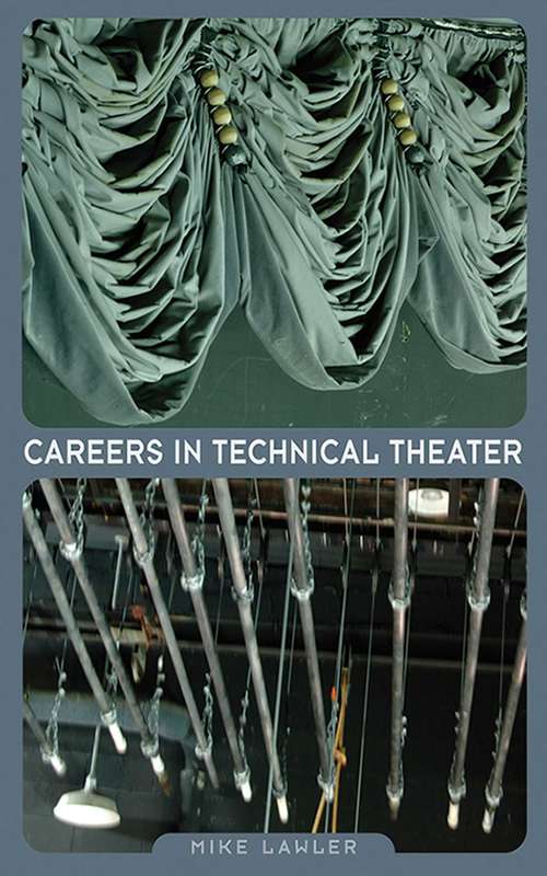 Book cover of Careers in Technical Theater