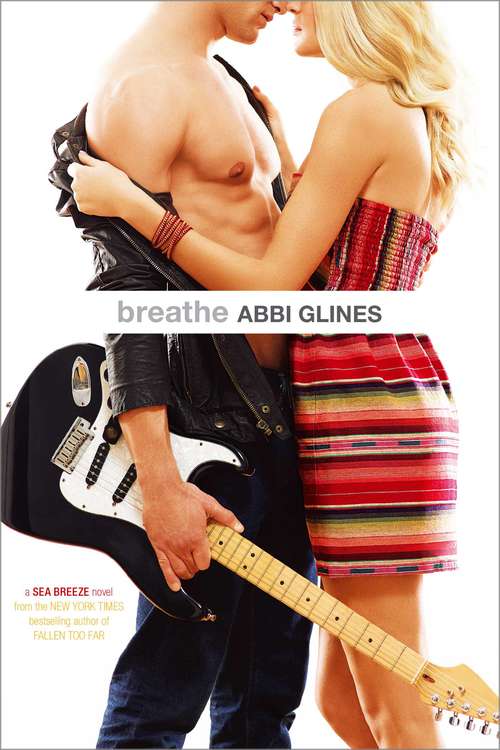 Book cover of Breathe: Breathe; Because Of Low; While It Lasts (Sea Breeze)