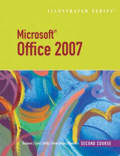 Book cover of Microsoft® Office 2007 Illustrated: Second Course