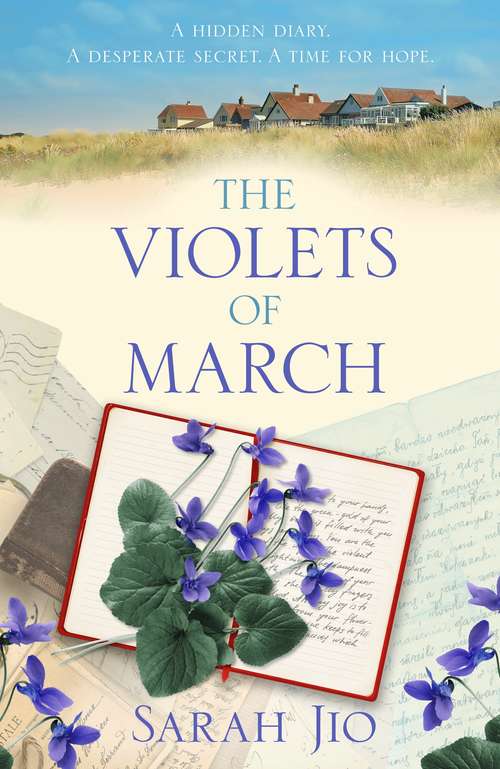 The Violets of March: A Novel