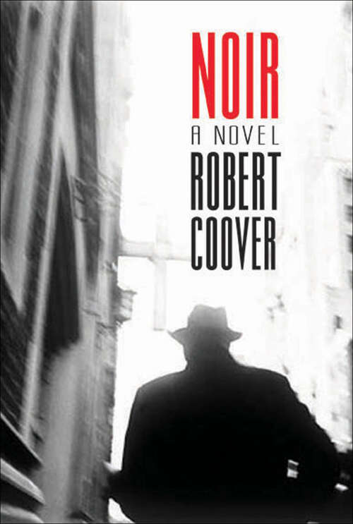 Book cover of Noir: A Novel