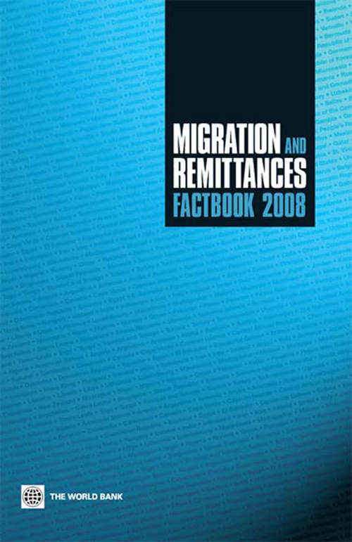 Book cover of Migration and Remittances Factbook 2008