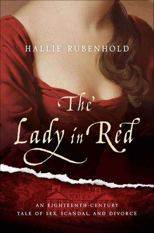 Book cover of The Lady in Red: An Eighteenth-Century Tale of Sex, Scandal, and Divorce