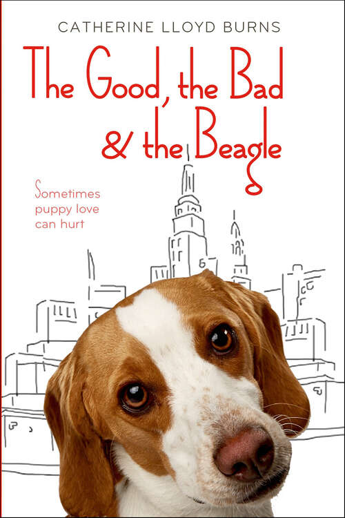 Book cover of The Good, the Bad & the Beagle