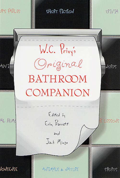 W. C. Privy's Original Bathroom Companion