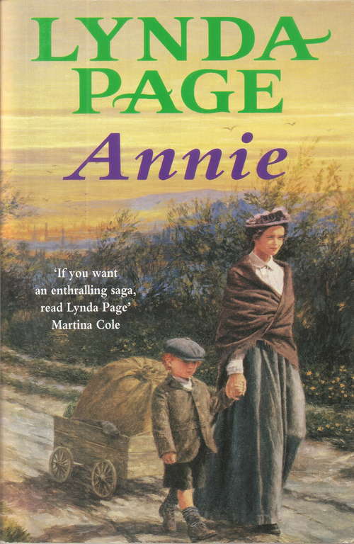 Book cover of Annie: A moving saga of poverty, fortitude and undying hope