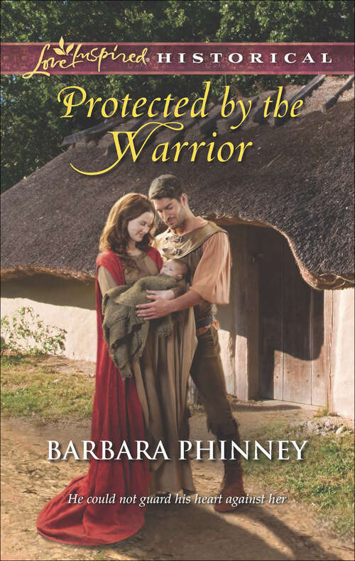 Book cover of Protected by the Warrior
