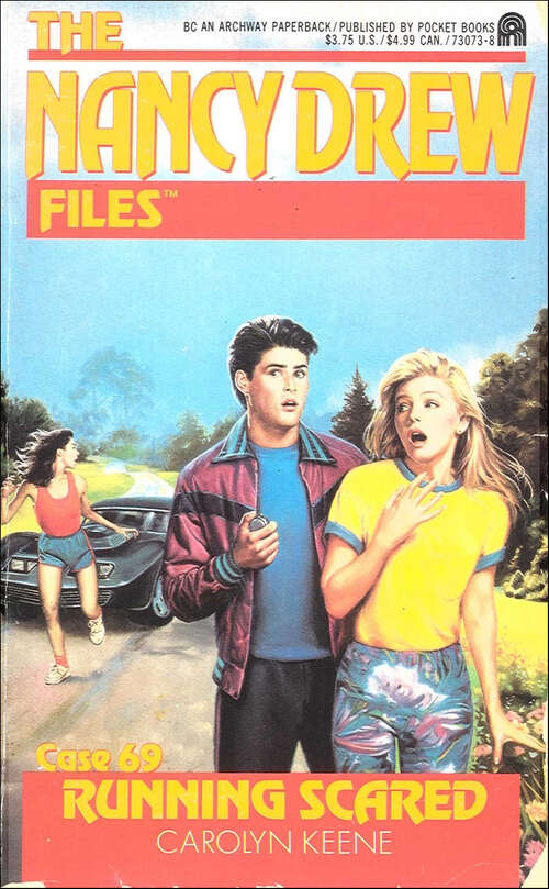 Book cover of Running Scared (Nancy Drew Files #69)