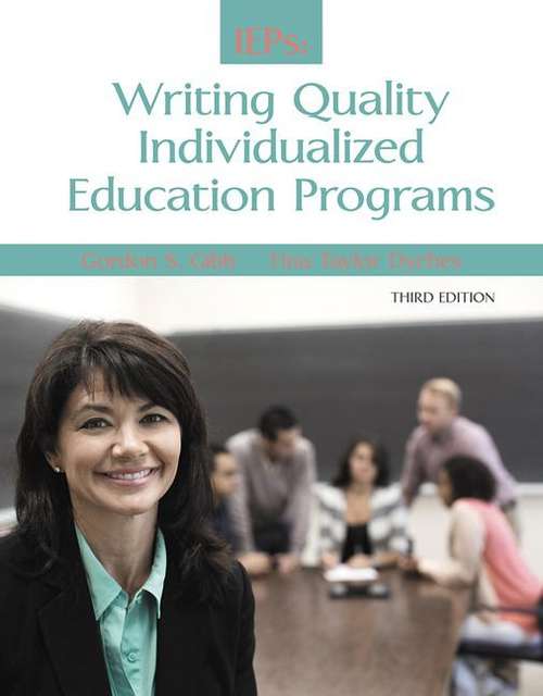 Book cover of IEPs: Writing Quality Individualized Education Programs (Third Edition)