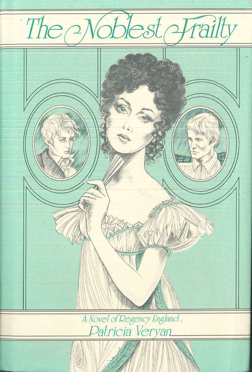 Book cover of The Noblest Frailty