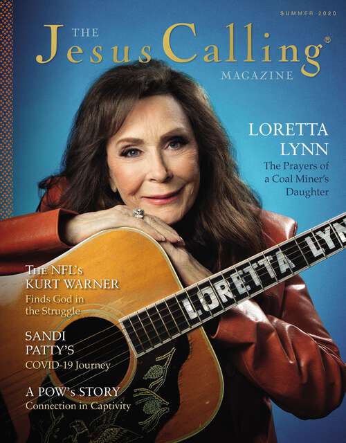 Book cover of The Jesus Calling Magazine Issue 4: Loretta Lynn (The Jesus Calling Magazine)