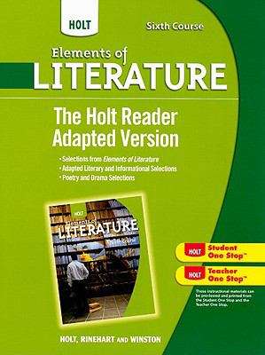 Book cover of Holt Elements of Literature, Sixth Course, The Holt Reader, Adapted Version